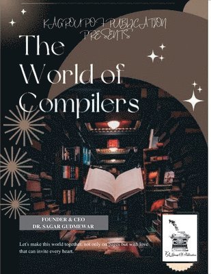Sagar Gudmewar - World of Compiler, Häftad