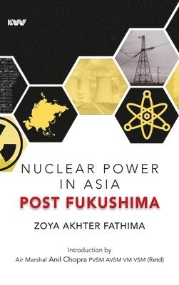 Nuclear Power in Asia Post Fukushima 1