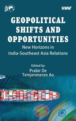 bokomslag Geopolitical Shifts and Opportunities