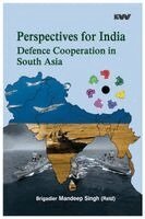 Mandeep Singh - Perspectives for India for Defence Cooperation in South Asia, Inbunden