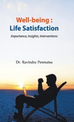 Ravindra Penmatsa - Well-Being, Inbunden