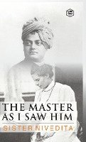 Sister Nivedita - Master as I Saw Him, Inbunden