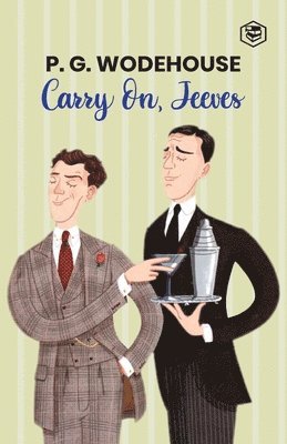 P. G. Wodehouse - Carry on, Jeeves, Häftad