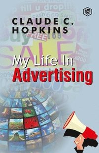bokomslag My Life In Advertising
