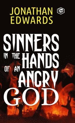 Sinners in the Hands of an Angry God 1