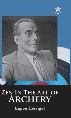 Eugen Herrigel - ZEN in the Art of Archery, Inbunden