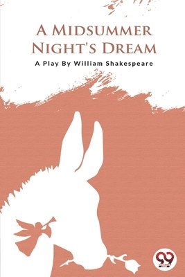 bokomslag Midsummer Nights Dream