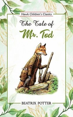 Tale of Mr. Tod 1