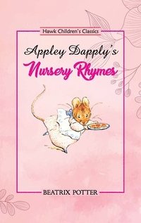 bokomslag Appley Dapply's Nursery Rhymes