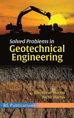 bokomslag Solved Problems in Geotechnical Engineering