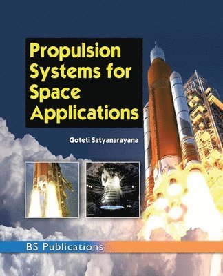 bokomslag Propulsion Systems for Space Applications