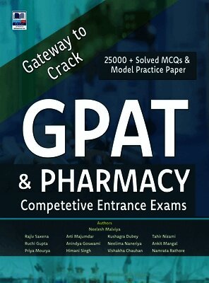 Gateway to Crack GPAT & Pharmacy Competitive Entrance Exams