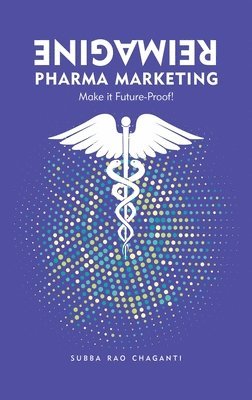 Reimagine Pharma Marketing 1