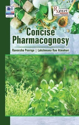 bokomslag Concise Pharmacognosy for Diploma