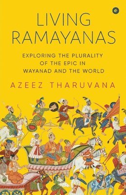 Living Ramayanas 1