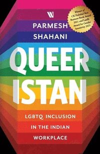 bokomslag Queeristan: LGBTQ Inclusion in the Indian Workplace