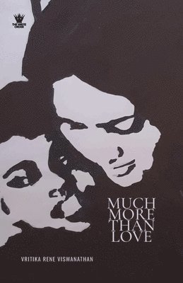 Much More Than Love 1