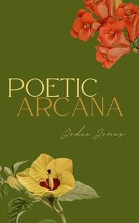 bokomslag Poetic Arcana