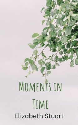 Moments in Time 1