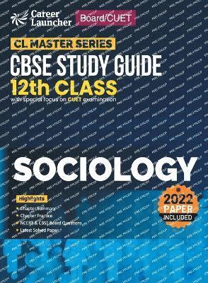 Board plus CUET 2023 CL Master Series - CBSE Study Guide - Class 12 - Sociology 1