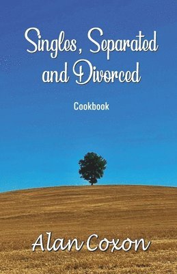 Singles, Separated  and  Divorced Cookbook