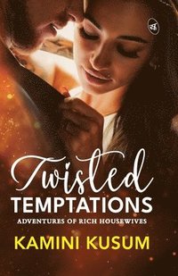 bokomslag Twisted Temptations