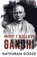 bokomslag Why I Killed Gandhi