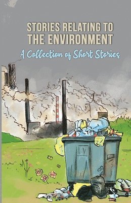 bokomslag Stories Relating To The Environment