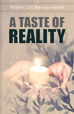 A Taste Of Reality 1