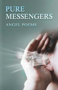 bokomslag Pure Messengers