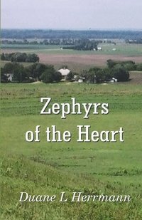 bokomslag Zephyrs of the Heart
