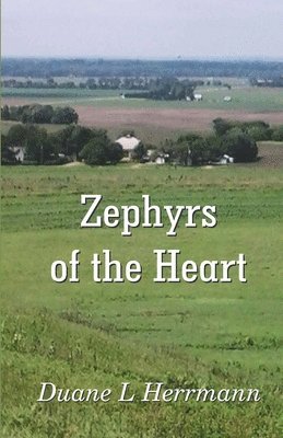 bokomslag Zephyrs of the Heart