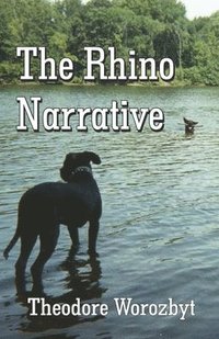 bokomslag The Rhino Narrative