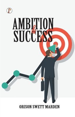 bokomslag Ambition and Success