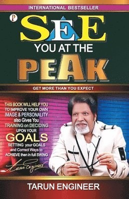Tarun Engineer, Tarun Engineer, Tarun Engineer, - See You at the Peak, Häftad