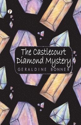 bokomslag The Castlecourt Diamond Mystery