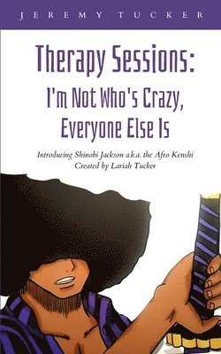 Jeremy Tucker - Therapy Sessions, Häftad