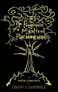 bokomslag Progenies of a Mystical Phenomenon