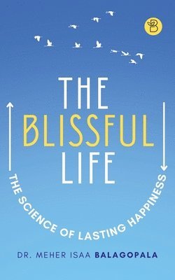 bokomslag BLISSFUL LIFE