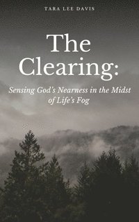 bokomslag The Clearing