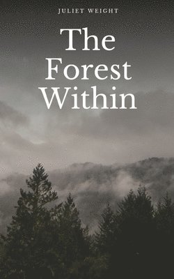 The Forest Within 1