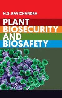 bokomslag Plant Biosecurity and Biosafety