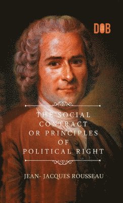 Jean-Jacques Rousseau, G. D. H. Cole - Social Contract, Inbunden