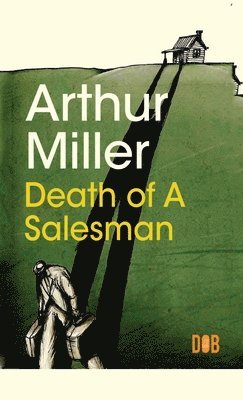 Miller Miller - Death of a Salesman, Inbunden
