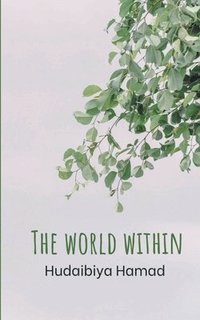 bokomslag The World Within