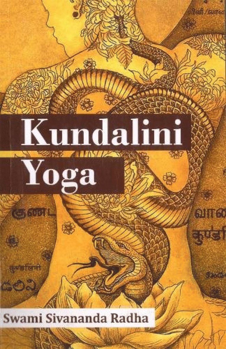 Swami Sivananda Radha - Kundalini Yoga, Häftad