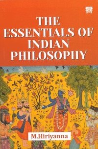 bokomslag The Essentials of Indian Philosophy