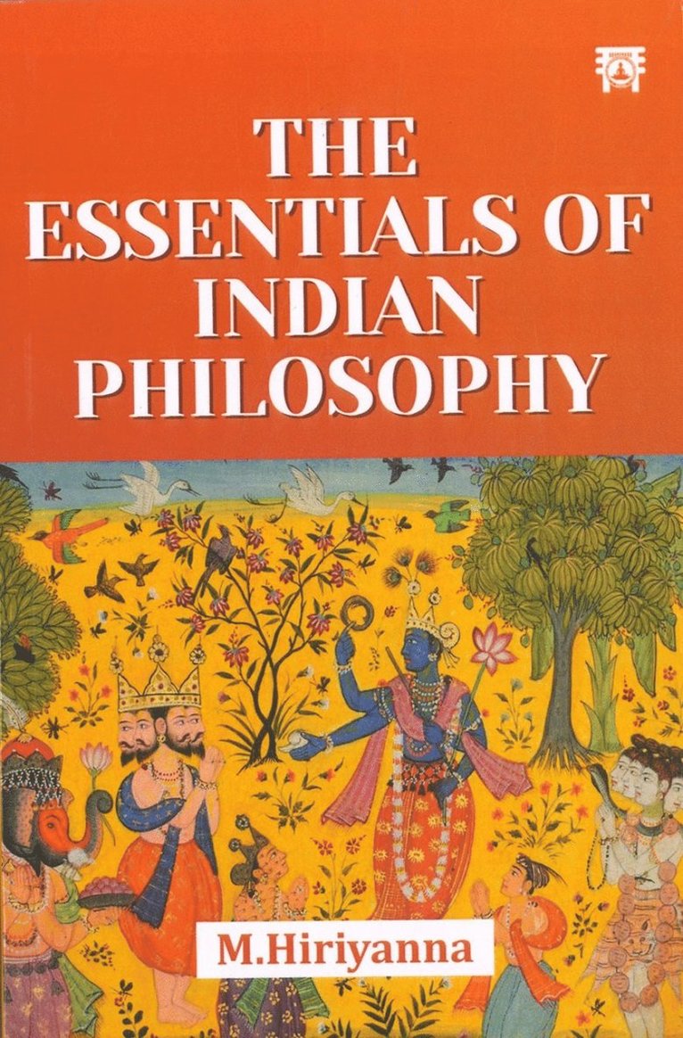 Mysore Hiriyanna - Essentials of Indian Philosophy, Häftad