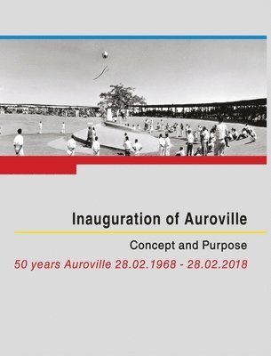 Inauguration of Auroville 1