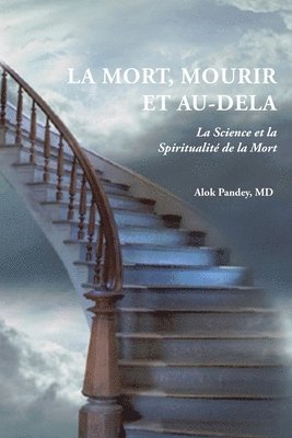 La Mort, Mourir Et Au-Dela 1